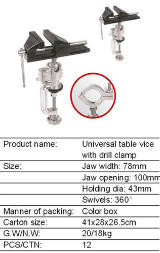 Universal table vice with drill clamp