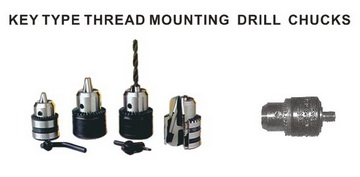 Key type thread mounting drill chucks