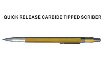 Quick release carbide tipped scriber